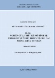 Báo cáo tổng kết đề tài nghiên cứu khoa học cấp cơ sở: Nghiên cứu, thiết kế mô hình hệ thống xử lý nước thải y tế cho các phòng khám tư nhân