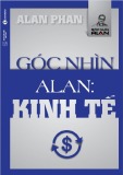  góc nhìn alan: kinh tế - phần 1