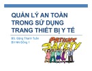 Bài giảng Quản lý an toàn trong sử dụng trang thiết bị y tế