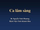 Bài giảng Ca lâm sàng