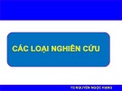 Bài giảng Nghiên cứu khoa học - Bài 2: Các loại nghiên cứu