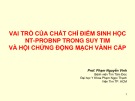 Bài giảng Vai trò của chất chỉ điểm sinh học NT-PROBNP trong suy tim và hội chứng động mạch vành cấp