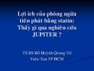 Báo cáo Lợi ích của phòng ngừa tiên phát bằng statin: Thấy gì qua nghiên cứu JUPITER?