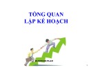 Bài giảng Tổng quan lập kế hoạch