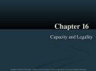 Lecture Dynamic business law - Chapter 16: Capacity and legality