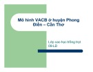 Báo cáo: Mô hình VACB ở huyện Phong Điền - Cần Thơ