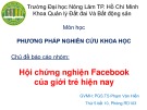 báo cáo: hội chứng nghiện fac của giới trẻ hiện nay