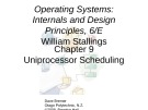 Lecture Operating systems: Internals and design principles (6/E): Chapter 9 - William Stallings
