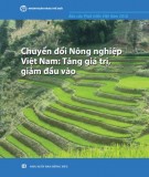  chuyển đổi nông nghiệp việt nam: tăng giá trị, giảm đầu vào - phần 1