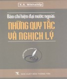  báo chí hiện đại nước ngoài: những quy tắc và nghịch lý - phần 2