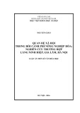 Luận án Tiến sĩ Văn hóa học: Quan hệ xã hội trong bối cảnh phi nông nghiệp hóa (Nghiên cứu trường hợp làng Ninh Hiệp, Gia Lâm, Hà Nội)