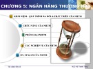 Bài giảng Tài chính tiền tệ: Chương 5 - Ths. Vũ Thanh Tùng