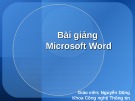 Bài giảng Tin học đại cương B (dành cho khối xã hội) - Chương 2: Microsoft Word