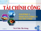 Bài giảng Tài chính công: Chương 3 - Th.S Trần Tấn Hùng