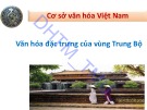 Bài giảng Cơ sở văn hóa Việt Nam: Chương 5.1 - ĐH Thương Mại