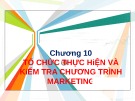 Bài giảng Quản trị marketing: Chương 10 -  ThS. Nguyễn Hoàng Chi