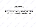 Bài giảng Kế toán tài chính 1: Chương 2 - ĐH Thương Mại