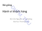 Bài giảng Hành vi khách hàng - ĐH Thương Mại