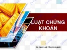 Bài giảng Luật chứng khoán - ĐH Thương Mại