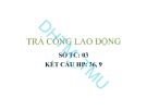 Bài giảng Trả công lao động - ĐH Thương Mại