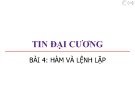 Bài giảng Tin đại cương: Bài 4 - Trương Xuân Nam