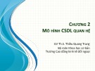 Bài giảng Cơ sở dữ liệu: Chương 2 - Th.S Thiều Quang Trung