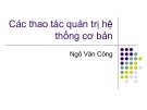 Bài giảng Hệ điều hành linux: Chương 5 - Ngô Văn Công