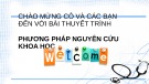 Bài thuyết trình: Phương pháp nguyên cứu khoa học