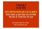 Bài giảng Kinh tế lượng: Chương 2.3 - Th.S Phạm Văn Minh