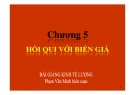 Bài giảng Kinh tế lượng: Chương 5 - Th.S Phạm Văn Minh