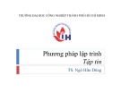 Bài giảng Phương pháp lập trình: Bài 11 - TS. Ngô Hữu Dũng