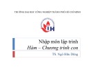 Bài giảng Nhập môn lập trình: Bài 5 - TS. Ngô Hữu Dũng