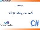 Bài giảng Kỹ thuật lập trình: Chương 2 - ThS Trần Duy Thanh