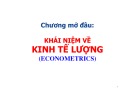 Bài giảng Kinh tế lượng: Chương mở đầu - Th.S Phạm Văn Minh