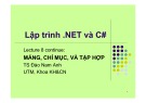 Bài giảng Lập trình NET và C#: Lecture 8 - TS Đào Nam Anh (tt)