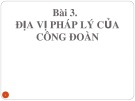 Bài giảng Luât lao động: Bài 3 - TS. Đoàn Thị Phương Diệp