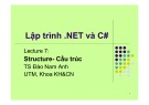 Bài giảng Lập trình NET và C#: Lecture 7 - TS Đào Nam Anh