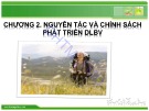 Bài giảng Du lịch bền vững (Sustainable tourism) - Chương 2: Nguyên tắc và chính sách phát triển du lịch bền vững