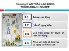 Bài giảng An toàn và vệ sinh lao động (Safety - Heathl at work) - Chương 2: An toàn lao động trong doanh nghiệp