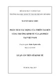 Luận án Tiến sĩ Kinh tế: Phân tích tác động của thiên tai đến tăng trưởng kinh tế và lạm phát tại Việt Nam