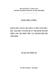 Luận án Tiến sĩ: Khám phá thang đo chất lượng giáo dục bậc đại học ngành quản trị kinh doanh trên góc độ sinh viên tại thành phố Hồ Chí Minh