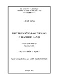 Luận án Tiến sĩ Địa lý: Phát triển nông, lâm, thủy sản ở thành phố hà nội