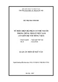 Luận án Tiến sĩ Ngữ văn: Từ biểu hiện bộ phận cơ thể người trong tiếng Thái ở Việt Nam (có liên hệ với tiếng Việt)