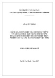 Luận án Tiến sĩ Kinh tế: Đánh giá sự hữu hiệu của hệ thống thông tin kế toán tích hợp trong môi trường hoạch định nguồn lực doanh nghiệp (ERP) - Nghiên cứu tại các doanh nghiệp Việt Nam