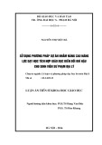 Luận án Tiến sĩ Khoa học Giáo dục: Sử dụng phương pháp dự án nhằm nâng cao năng lực dạy học tích hợp giáo dục biến đổi khí hậu cho sinh viên sư phạm Địa lí