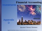 Lecture Financial accounting (3/e): Appendix D - Spiceland, Thomas, Herrmann