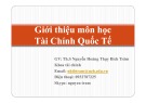 Bài giảng Tài chính quốc tế: Bài 0 - Th.S Nguyễn Hoàng Thụy Bích Trâm