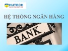 Bài giảng Tài chính và tiền tệ: Bài 2 - ThS. Nguyễn Thùy Dung