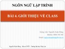 Bài giảng Ngôn ngữ lập trình: Bài 4 - Nguyễn Xuân Hùng