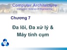 Bài giảng Kiến trúc máy tính: Chương 7 - Nguyễn Thanh Sơn